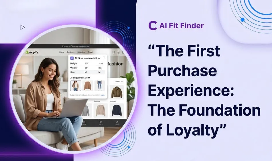 The First Purchase Experience: The Foundation of Loyalty